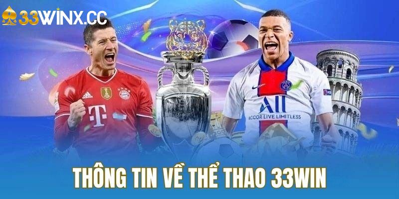 Giới thiệu Thể thao 33WIN